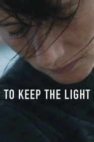 To Keep the Light HD