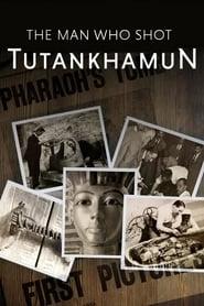 The Man Who Shot Tutankhamun hd