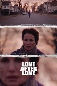 Love After Love HD