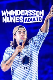 Whindersson Nunes: Adult HD