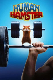 Watch Human vs Hamster