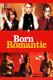 Born Romantic hd