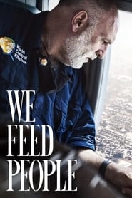 We Feed People hd