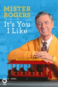 Mister Rogers: It's You I Like hd