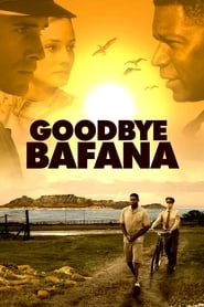 Goodbye Bafana hd