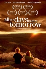 All The Days Before Tomorrow hd
