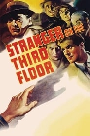 Stranger on the Third Floor hd