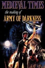 Medieval Times: The Making of Army of Darkness HD