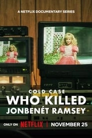 Watch Cold Case: Who Killed JonBenét Ramsey