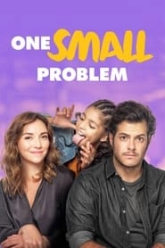 One Small Problem hd