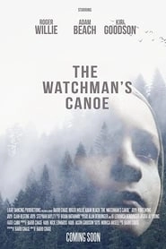 The Watchman's Canoe HD