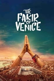 The Fakir of Venice hd