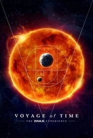 Voyage of Time: An IMAX Documentary hd