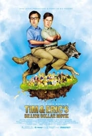 Tim and Eric's Billion Dollar Movie hd