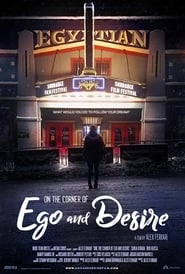 On the Corner of Ego and Desire hd