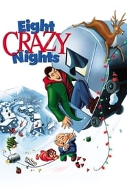 Eight Crazy Nights HD