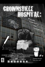 Crownsville Hospital: From Lunacy to Legacy hd