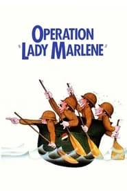 Operation Lady Marlene hd