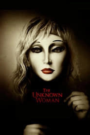 The Unknown Woman hd
