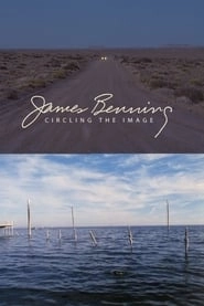 James Benning: Circling the Image hd