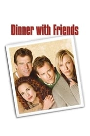 Dinner with Friends hd