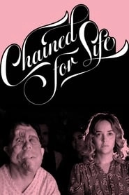 Chained for Life hd