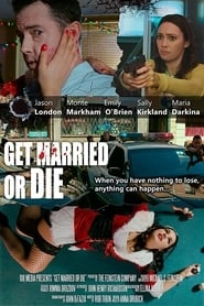 Get Married or Die hd