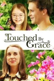 Touched By Grace HD