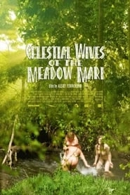 Celestial Wives of the Meadow Mari hd