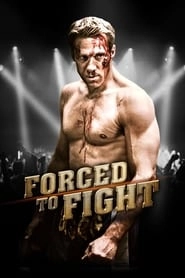 Forced To Fight hd