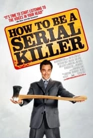 How to Be a Serial Killer hd