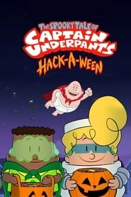 The Spooky Tale of Captain Underpants Hack-a-ween hd