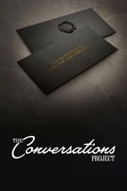 Watch The Conversations Project