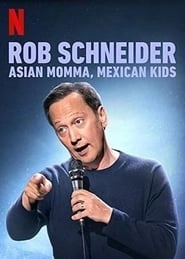 Rob Schneider: Asian Momma, Mexican Kids HD