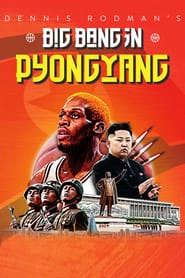 Dennis Rodman's Big Bang in PyongYang hd