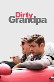 Dirty Grandpa hd