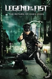Legend of the Fist: The Return of Chen Zhen hd