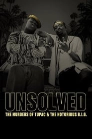 Unsolved: The Murders of Tupac and The Notorious B.I.G. hd