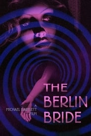 The Berlin Bride HD