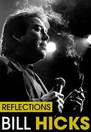 Bill Hicks: Reflections hd