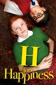 H Is for Happiness hd
