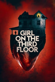 Girl on the Third Floor hd
