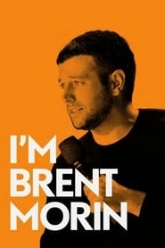 Brent Morin: I'm Brent Morin hd