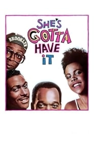 She's Gotta Have It HD