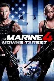 The Marine 4: Moving Target hd
