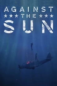 Against the Sun HD