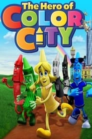 The Hero of Color City hd