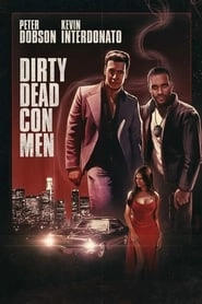 Dirty Dead Con Men hd