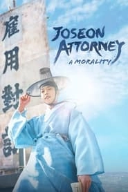 Watch Joseon Attorney: A Morality