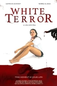 White Terror hd